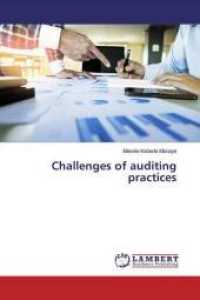 Challenges of auditing practices （2019. 112 S. 220 mm）