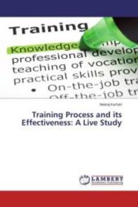 Training Process and its Effectiveness: A Live Study （2015. 108 S. 220 mm）