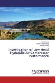 Investigation of Low Head Hydraulic Air Compressor Performance （2015. 84 S. 220 mm）
