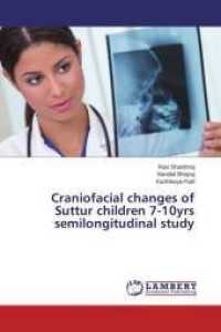 Craniofacial changes of Suttur children 7-10yrs semilongitudinal study （2015. 168 S. 220 mm）