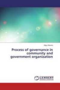 Process of governance in community and government organization （2015. 84 S. 220 mm）