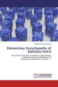Elementary Encyclopedia of Statistics-Vol-II : For all Arts, Sciences, Commerce, Engineering, Medicine, Business Management, Research,Competitions, Surveys . . . （2015. 672 S. 220 mm）