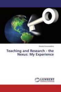Teaching and Research - the Nexus: My Experience （2015. 112 S. 220 mm）