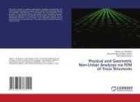Physical and Geometric Non-Linear Analysys via FEM of Truss Structures （2019. 92 S. 220 mm）