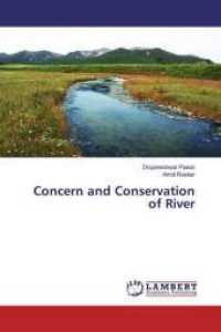 Concern and Conservation of River （2015. 84 S. 220 mm）