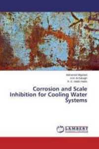 Corrosion and Scale Inhibition for Cooling Water Systems （2015. 168 S. 220 mm）