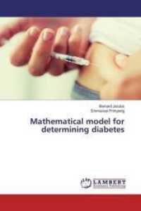 Mathematical model for determining diabetes （2018. 76 S. 220 mm）