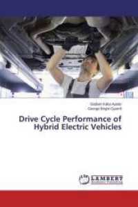 Drive Cycle Performance of Hybrid Electric Vehicles （2015. 108 S. 220 mm）