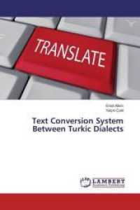 Text Conversion System Between Turkic Dialects （2015. 176 S. 220 mm）
