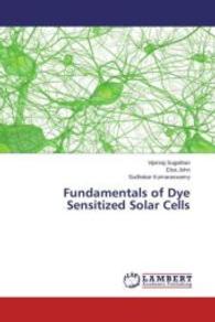 Fundamentals of Dye Sensitized Solar Cells （2015. 76 S. 220 mm）