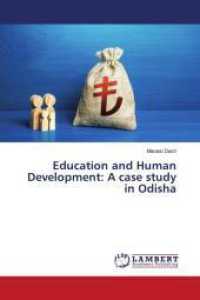 Education and Human Development: A case study in Odisha （2024. 204 S. 220 mm）