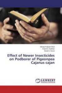 Effect of Newer Insecticides on Podborer of Pigeonpea Cajanus cajan （2015. 100 S. 220 mm）