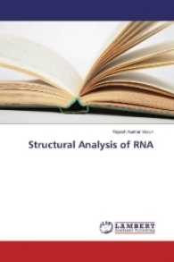 Structural Analysis of RNA （2017. 88 S. 220 mm）