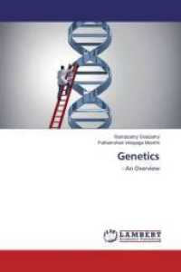Genetics : - An Overview （2015. 104 S. 220 mm）