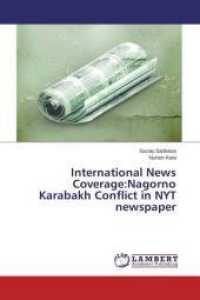 International News Coverage:Nagorno Karabakh Conflict in NYT newspaper （2015. 124 S. 220 mm）
