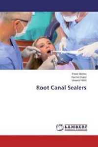Root Canal Sealers （2015. 232 S. 220 mm）