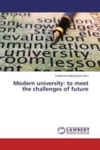 Modern university: to meet the challenges of future （2015. 188 S. 220 mm）