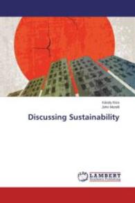 Discussing Sustainability （2015. 128 S. 220 mm）