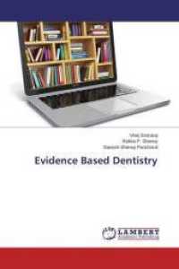 Evidence Based Dentistry （2015. 140 S. 220 mm）