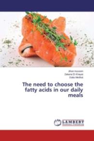 The need to choose the fatty acids in our daily meals （2015. 56 S. 220 mm）