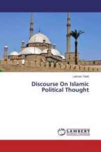 Discourse On Islamic Political Thought （2015. 264 S. 220 mm）