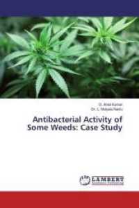Antibacterial Activity of Some Weeds: Case Study （2016. 68 S. 220 mm）