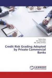 Credit Risk Grading Adopted by Private Commercial Banks （2016. 60 S. 220 mm）