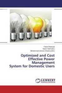 Optimized and Cost Effective Power Management System for Domestic Users （2015. 104 S. 220 mm）