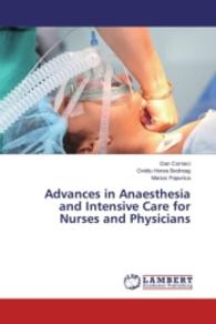Advances in Anaesthesia and Intensive Care for Nurses and Physicians （2015. 300 S. 220 mm）