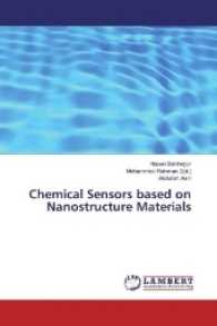 Chemical Sensors based on Nanostructure Materials （2017. 232 S. 220 mm）