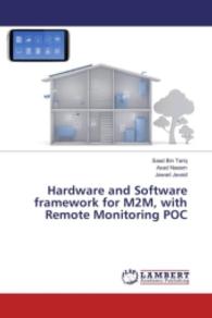 Hardware and Software framework for M2M, with Remote Monitoring POC （2016. 52 S. 220 mm）