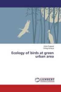 Ecology of birds at green urban area （2015. 128 S. 220 mm）