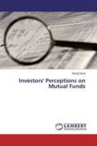 Investors' Perceptions on Mutual Funds （2016. 304 S. 220 mm）