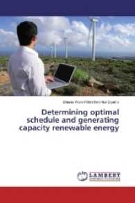 Determining optimal schedule and generating capacity renewable energy （2017. 72 S. 220 mm）