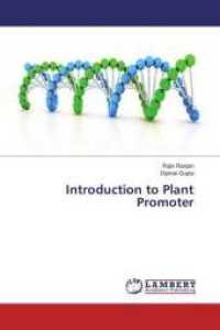 Introduction to Plant Promoter （2016. 148 S. 220 mm）
