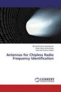 Antennas for Chipless Radio Frequency Identification （2016. 172 S. 220 mm）