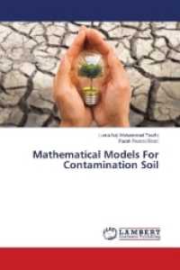 Mathematical Models For Contamination Soil （2018. 144 S. 220 mm）