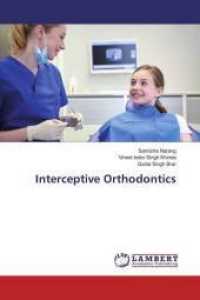 Interceptive Orthodontics （2016. 144 S. 220 mm）