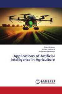 Applications of Artificial Intelligence in Agriculture （2025. 140 S. 220 mm）