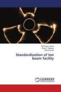Standardization of Ion beam facility （2019. 56 S. 220 mm）