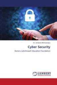 Cyber Security : Koneru Lakshmaiah Education Foundation （2024. 60 S. 220 mm）