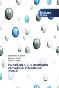 Studies on 1, 3, 4 Oxadiazole Derivatives of Medicinal Interest （2016. 108 S. 220 mm）