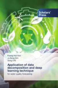 Application of data decomposition and deep learning technique : for water quality forecasting （2025. 148 S. 220 mm）