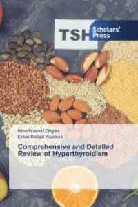 Comprehensive and Detailed Review of Hyperthyroidism （2024. 64 S. 220 mm）