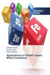 Applications of Schiff's bases Metal Complexes （2016. 60 S. 220 mm）