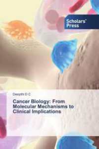 Cancer Biology: From Molecular Mechanisms to Clinical Implications : DE