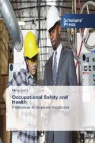 Occupational Safety and Health : A Barometer for Employee Satisfaction （2016. 160 S. 220 mm）