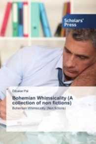 Bohemian Whimsicality (A collection of non fictions) : Bohemian Whimsicality (Non fictions) （2016. 56 S. 220 mm）