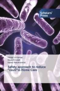 Safety approach to reduce "cauti"in Home Care （2016. 108 S. 220 mm）