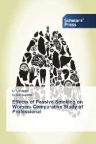 Effects of Passive Smoking on Women- Comparative Study of Professional （2016. 92 S. 220 mm）